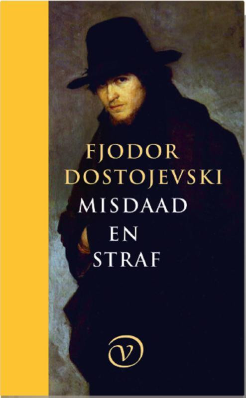 Misdaad en straf -  F Dostojevski (ISBN: 9789028293168)
