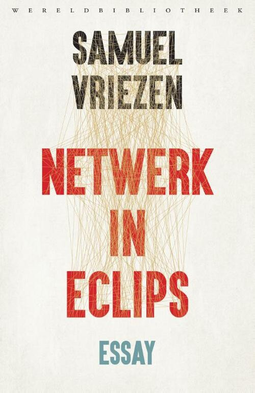 Netwerk in eclips -  Samuel Vriezen (ISBN: 9789028426856)