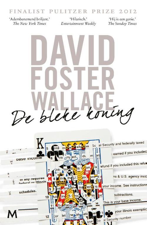 De bleke koning -  David Foster Wallace (ISBN: 9789029093934)