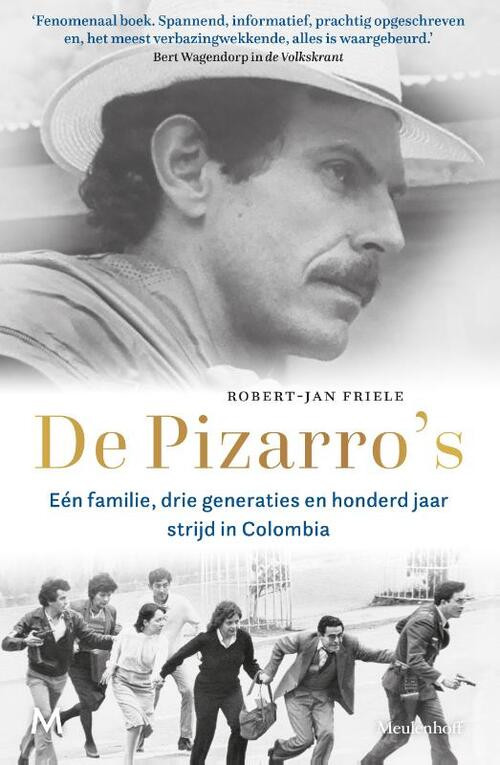 De Pizarro's -  Robert-Jan Friele (ISBN: 9789029099813)