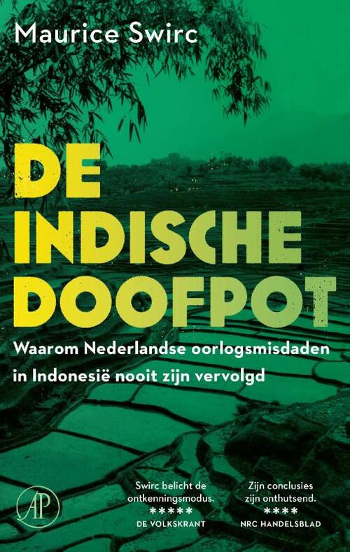 De Indische doofpot -  Maurice Swirc (ISBN: 9789029541572)