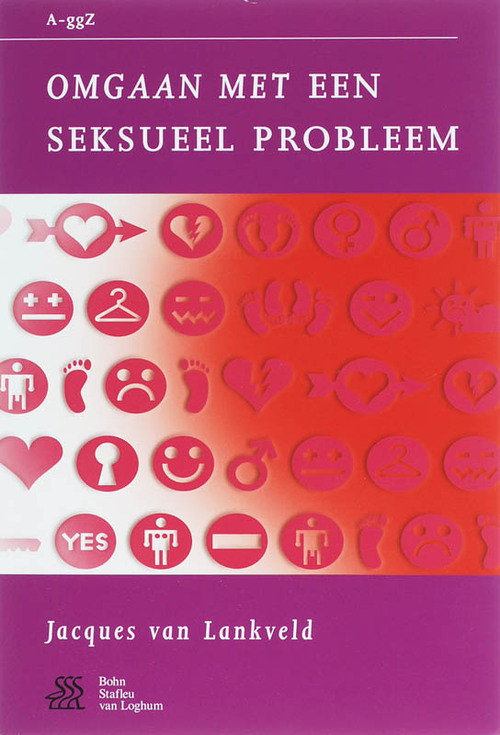 Omgaan met een seksueel probleem -  J.J.D.M. van Lankveld (ISBN: 9789031350674)