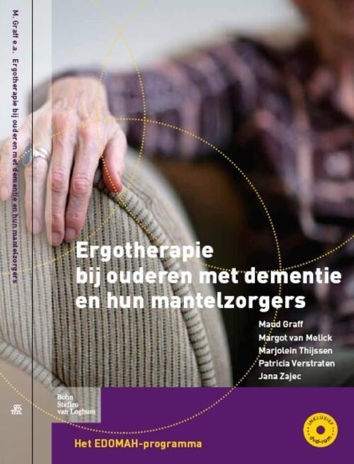 Ergotherapie bij ouderen met dementie en hun mantelzorgers -  Margot van Melick (ISBN: 9789031378739)