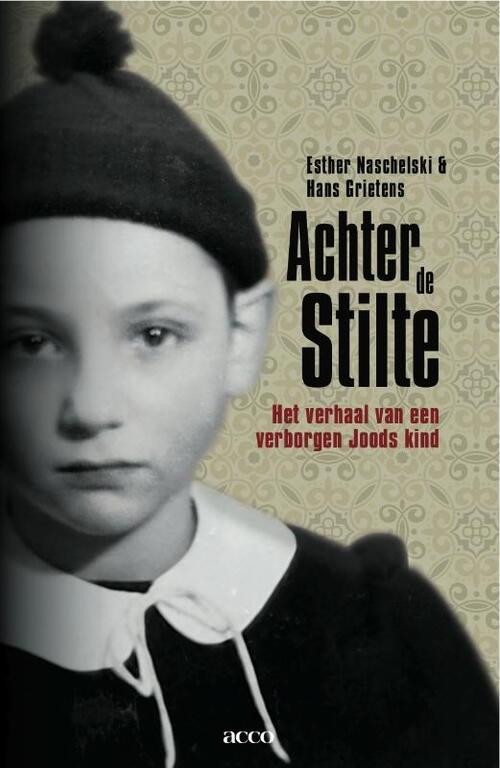 Achter de stilte -  Esther Naschelski, Hans Grietens (ISBN: 9789033474194)