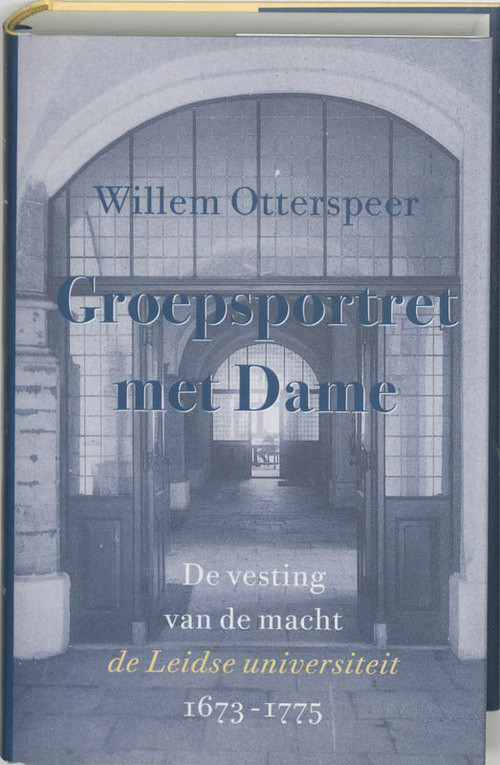 De vesting van de macht -  W. Otterspeer (ISBN: 9789035123991)