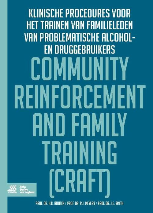 Community reinforcement and family training (CRAFT) -  Hendrik G. Roozen (ISBN: 9789036810319)