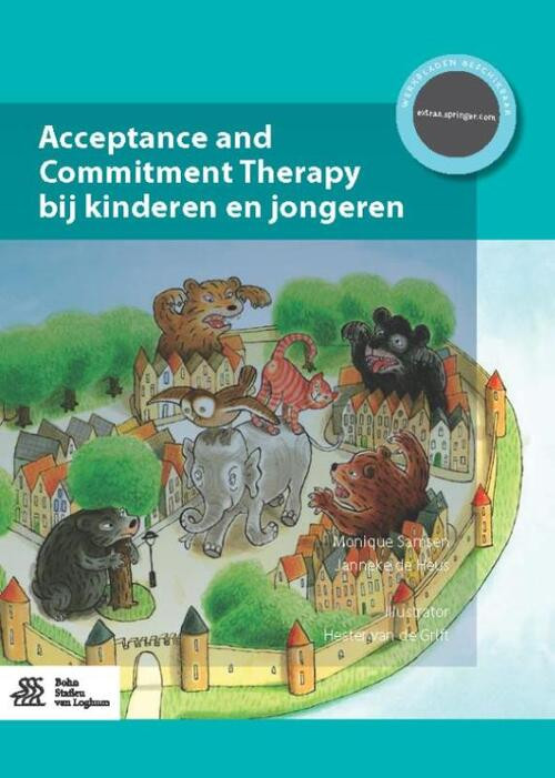 Acceptance and commitment therapy bij kinderen en jongeren -  Janneke de Heus, Monique Samsen (ISBN: 9789036814379)
