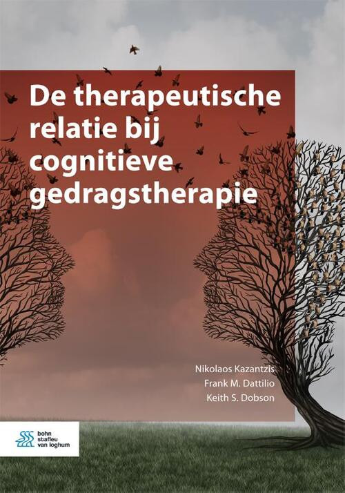 De therapeutische relatie bij cognitieve gedragstherapie -  Frank M. Dattilio (ISBN: 9789036822442)