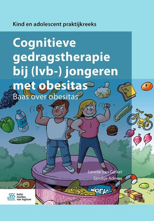 Cognitieve gedragstherapie bij (lvb-)jongeren met obesitas -  Leonie van Ginkel, Sjoukje Adema (ISBN: 9789036823111)