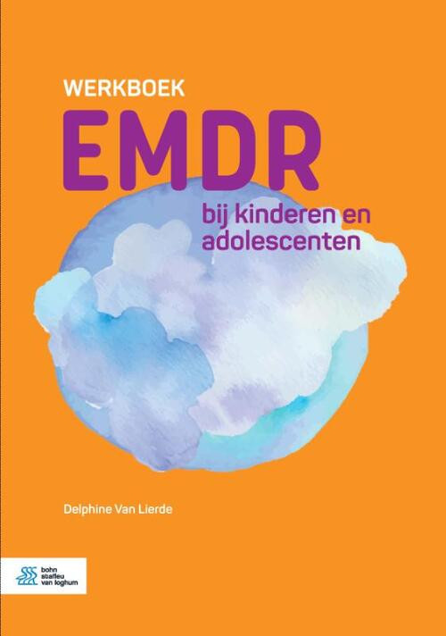 Werkboek EMDR bij kinderen en adolescenten -  Delphine van Lierde (ISBN: 9789036830386)