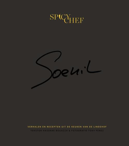 Spicy Chef -  Hassnae Bouazza, Soenil Bahadoer (ISBN: 9789038806778)