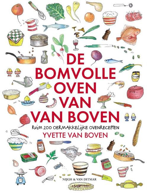De bomvolle oven van Van Boven -  Yvette van Boven (ISBN: 9789038809748)