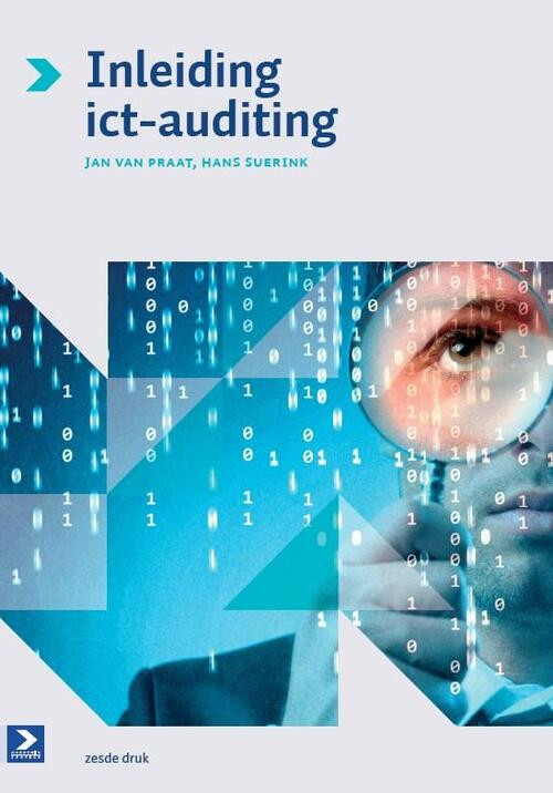 Inleiding ICT-auditing -  Hans Suerink, Jan van Praat (ISBN: 9789039527122)