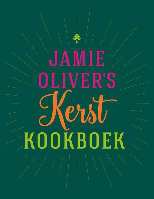 Jamie Oliver's Kerstkookboek -  Jamie Oliver (ISBN: 9789043931205)