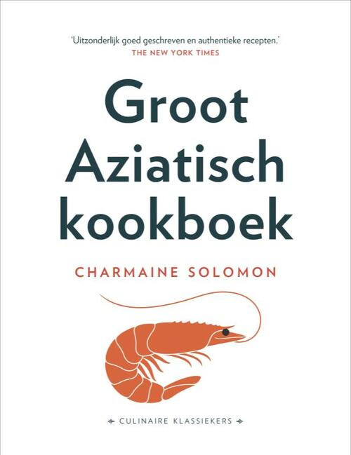 Groot Aziatisch kookboek -  Charmaine Solomon (ISBN: 9789043931519)
