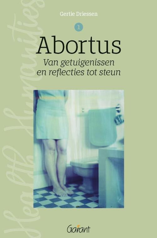 Abortus -  Gertie Driesen (ISBN: 9789044138405)