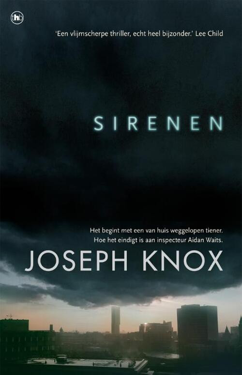 Sirenen -  Joseph Knox (ISBN: 9789044359565)