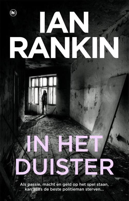 In het duister -  Ian Rankin (ISBN: 9789044362848)