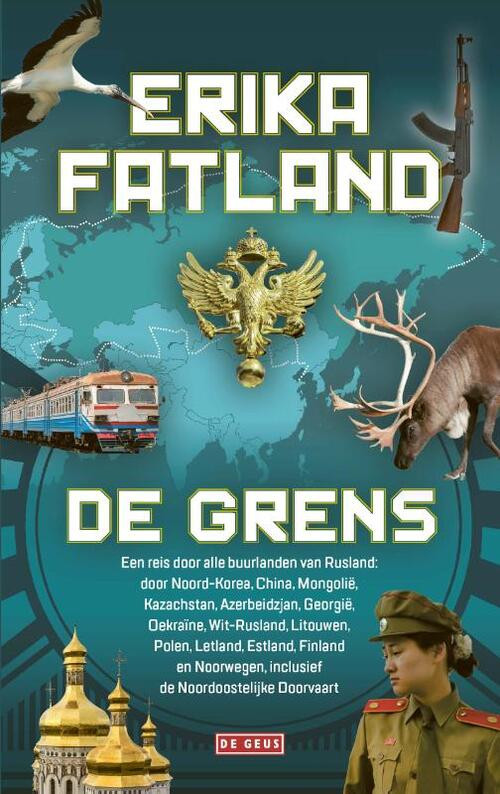De grens -  Erika Fatland (ISBN: 9789044540871)