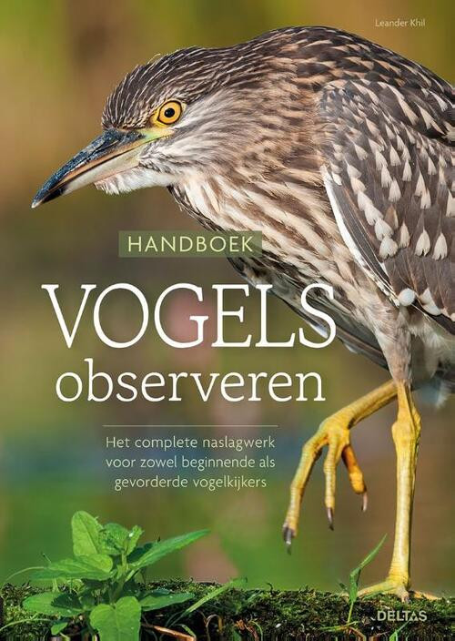 Handboek vogels observeren -  Leander Khil (ISBN: 9789044764765)