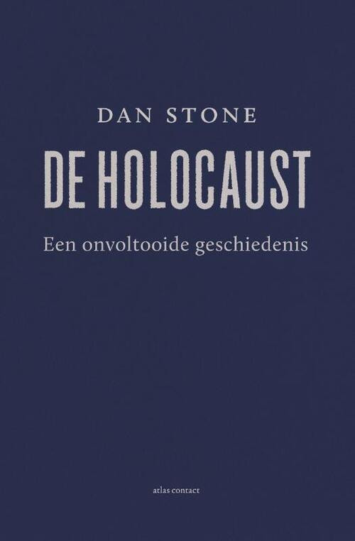 De Holocaust -  Dan Stone (ISBN: 9789045046273)