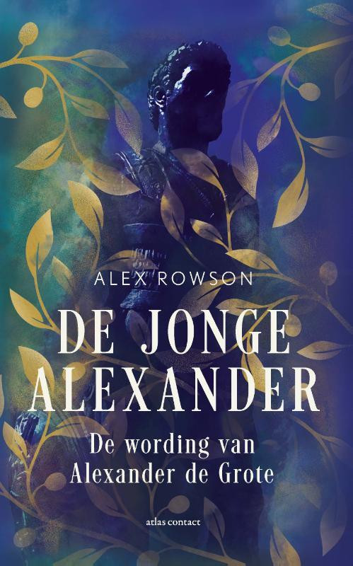 De jonge Alexander -  Alex Rowson (ISBN: 9789045047393)