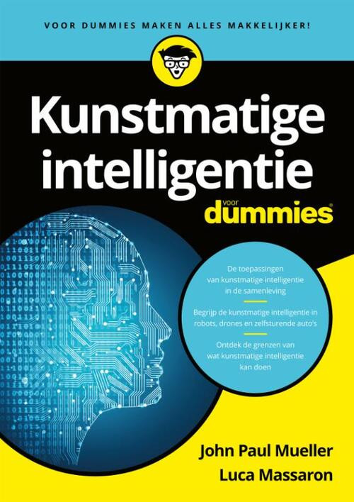 Kunstmatige intelligentie voor Dummies -  John Paul Mueller, Luca Massaron (ISBN: 9789045355788)