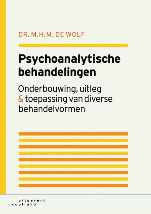 Psychoanalytische behandelingen -  T. de Wolf (ISBN: 9789046902622)