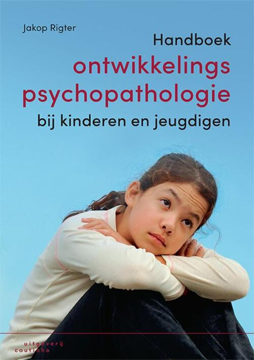 Handboek ontwikkelingspsychopathologie bij kinderen en jeugdigen -  Jakop Rigter (ISBN: 9789046907078)