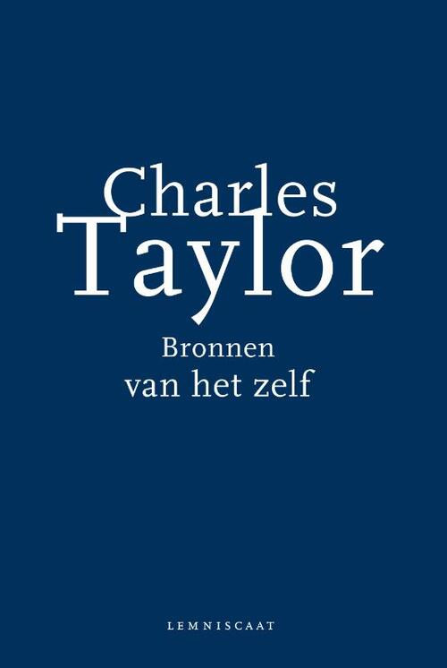 Bronnen van het zelf -  Charles Taylor (ISBN: 9789047701583)