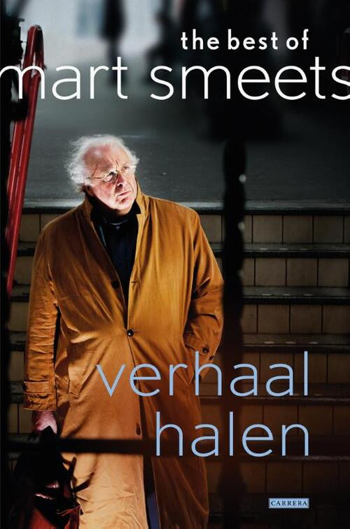 Verhaal halen -  Mart Smeets (ISBN: 9789048843077)