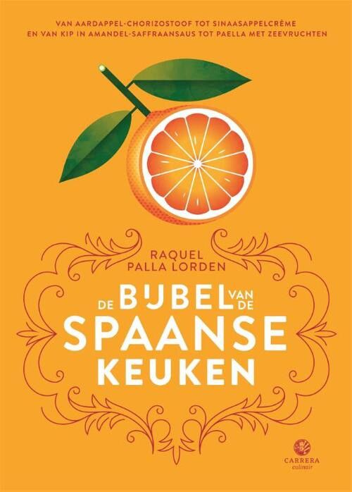 De bijbel van de Spaanse keuken -  Raquel Palla Lorden (ISBN: 9789048856039)