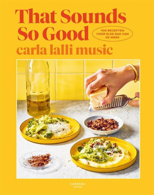 That Sounds So Good -  Carla Lalli Music (ISBN: 9789048863686)