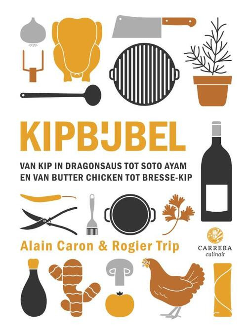 Kipbijbel -  Alain Caron, Rogier Trip (ISBN: 9789048863723)