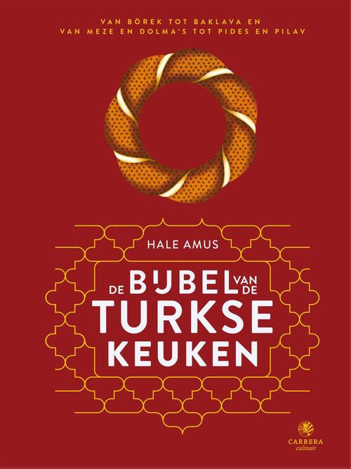 De bijbel van de Turkse keuken -  Hale Amus (ISBN: 9789048864324)
