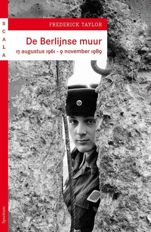 Berlijnse muur -  Frederick Taylor (ISBN: 9789049107536)