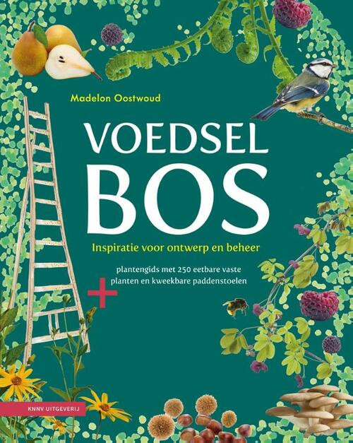 Voedselbos -  Madelon Oostwoud (ISBN: 9789050116534)