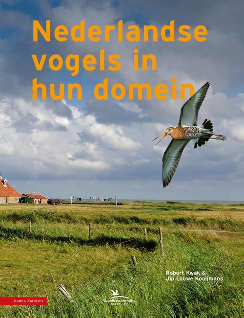 Nederlandse vogels in hun domein -  Jip Louwe Kooijmans, Robert Kwak (ISBN: 9789050117999)