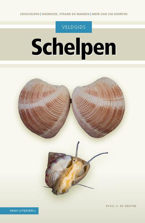 Veldgids Schelpen -  Rykel de Bruyne (ISBN: 9789050119023)