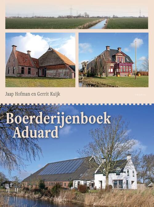 Boerderijenboek Aduard -  Gerrit Kuijk, Jaap Hofman (ISBN: 9789052946030)