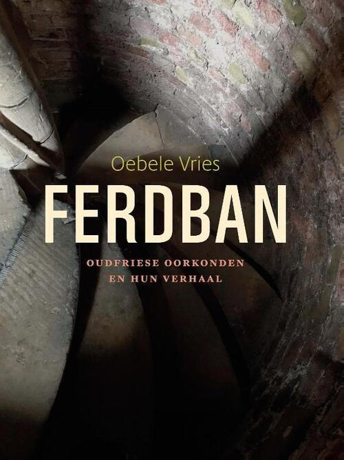 Ferdban -  Oebele Vries (ISBN: 9789056156428)