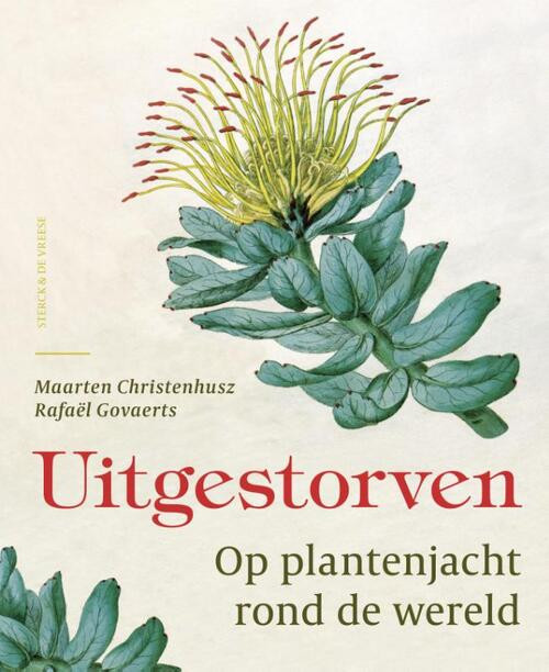 Uitgestorven -  Maarten Christenhusz, Rafaël Govaerts (ISBN: 9789056158019)