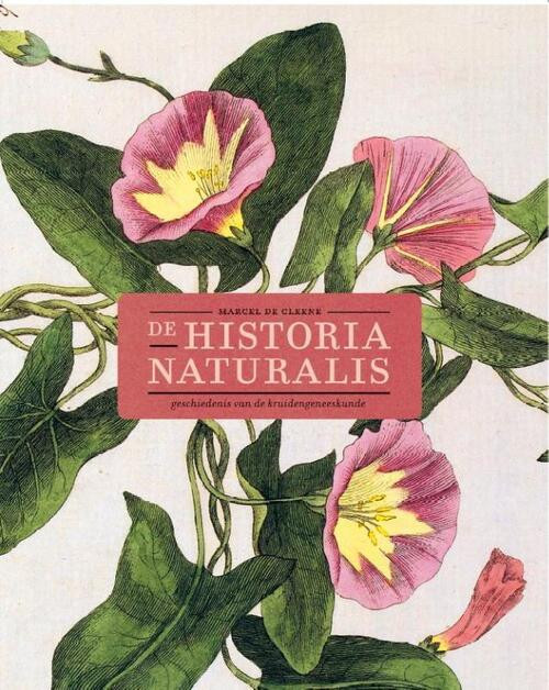 De Historia Naturalis -  Marcel de Cleene (ISBN: 9789056159863)