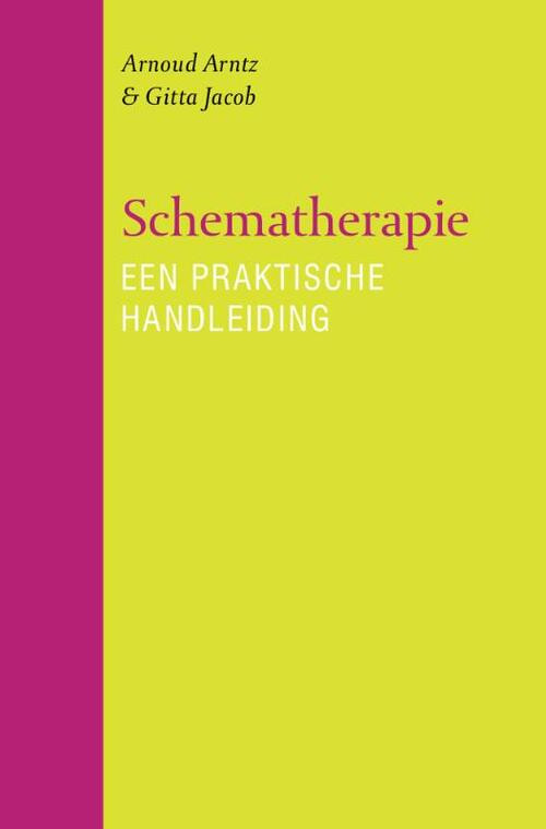 Schematherapie -  Arnoud Arntz, Gitta Jacob (ISBN: 9789057123542)