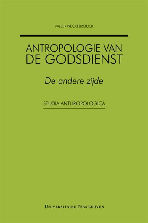 Antropologie van de godsdienst -  Valeer Neckebrouck (ISBN: 9789058676887)