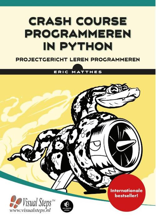 Crash course programmeren in Python -  Eric Matthes (ISBN: 9789059056749)