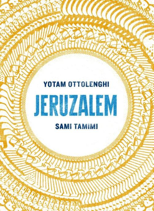 Jeruzalem -  Sami Tamimi, Yotam Ottolenghi (ISBN: 9789059564664)