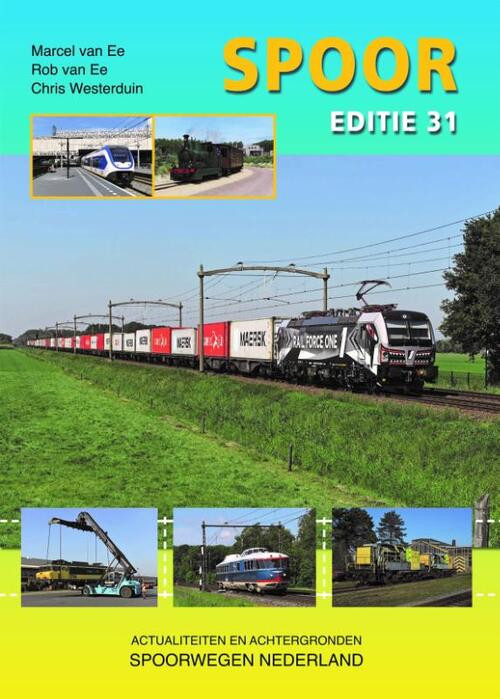 Spoor 31 -  Chris Westerduin, Marcel van Ee, Rob van Ee (ISBN: 9789059612297)