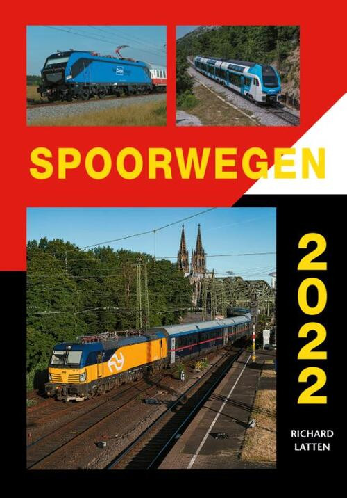 Spoorwegen 2022 -  R Latten (ISBN: 9789059612556)