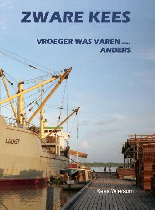 Zware Kees -  Kees Wiersum (ISBN: 9789059612679)